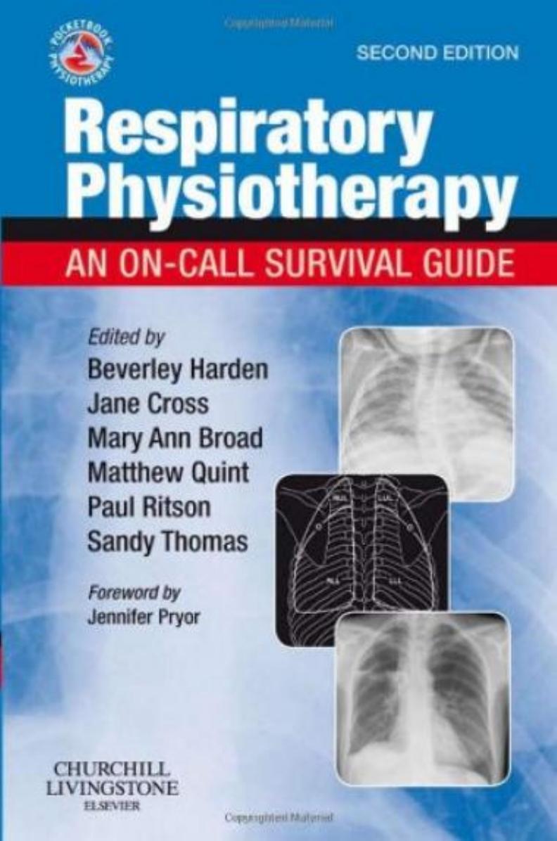 Respiratory Physiotherapy: An On-Call Survival Guide (Physiotherapy Pocketbooks) by unknow