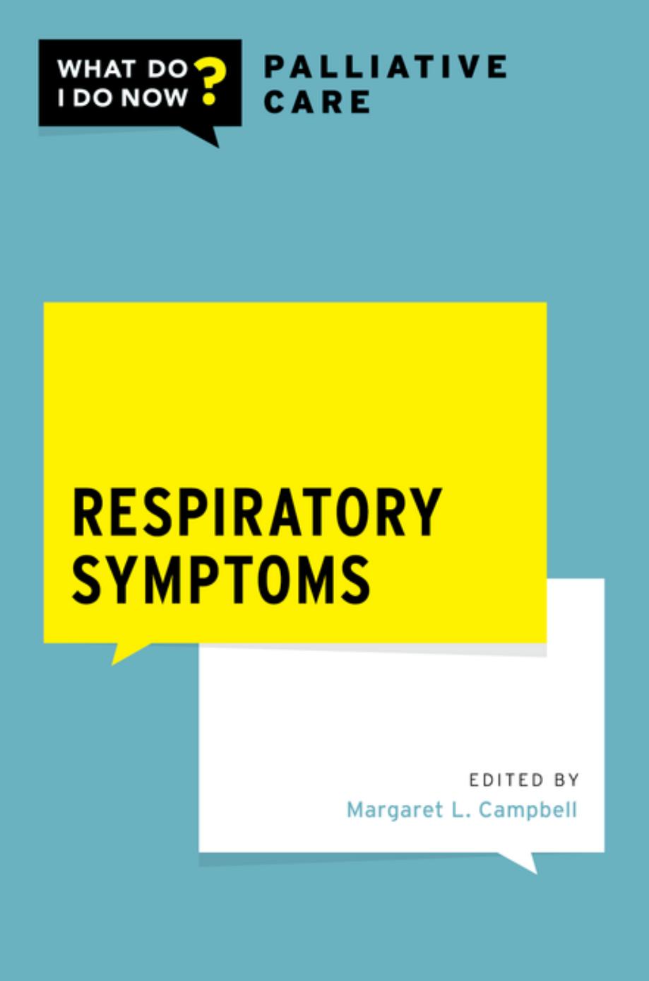 Respiratory Symptoms by Margaret L. Campbell