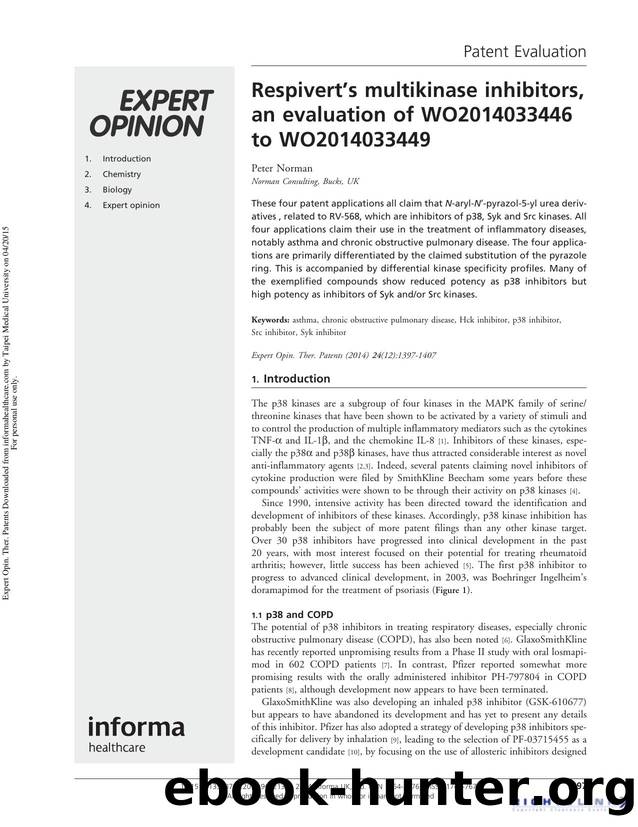 Respivertâs multikinase inhibitors, an evaluation of WO2014033446 to WO2014033449 by Peter Norman