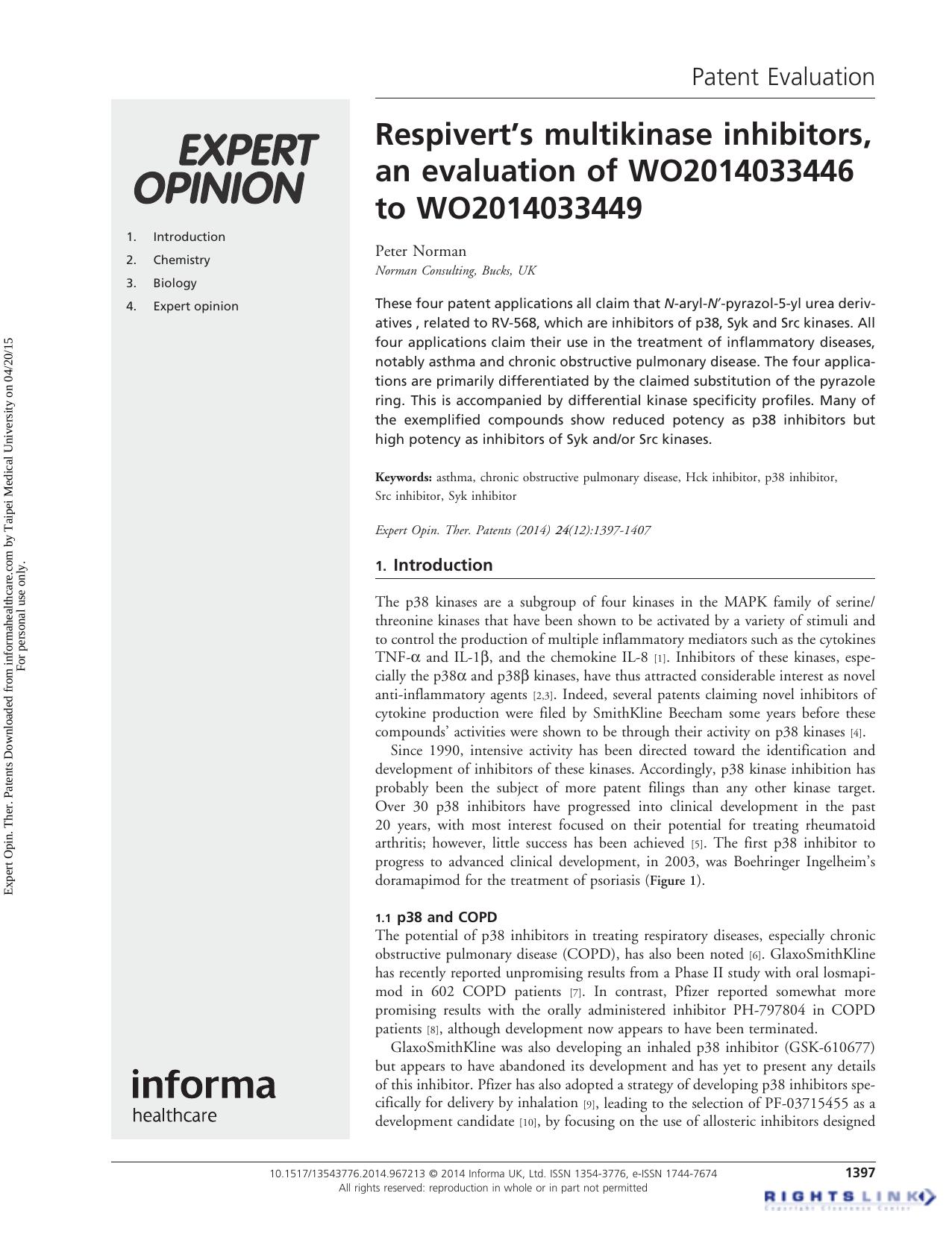 Respivert’s multikinase inhibitors, an evaluation of WO2014033446 to WO2014033449 by Peter Norman