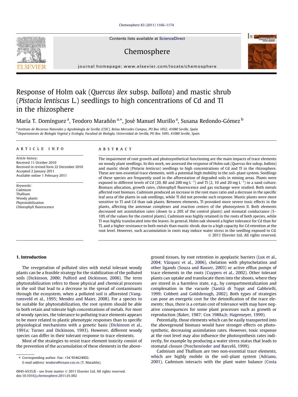 Response of Holm oak (Quercus ilex subsp. ballota) and mastic shrub (Pistacia lentiscus L.) seedlings to high concentrations of Cd and Tl in the rhizosphere by MarÃ­a T. DomÃ­nguez & Teodoro Marañón & José Manuel Murillo & Susana Redondo-Gómez