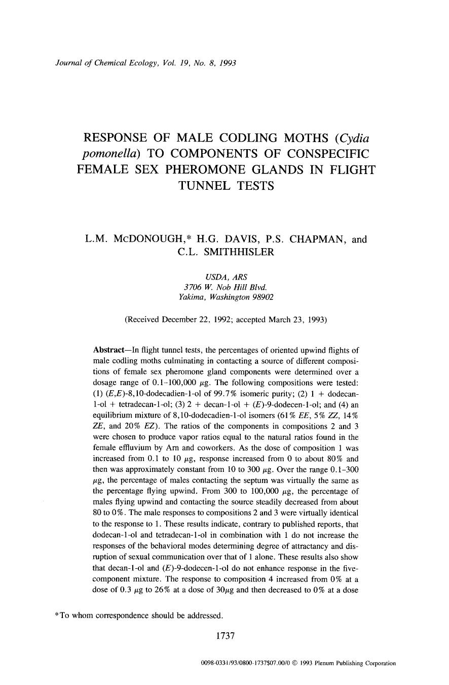 Response of male codling moths ( <Emphasis Type="Italic">Cydia pomonella <Emphasis>) to components of conspecific female sex pheromone glands in flight tunnel tests by Unknown