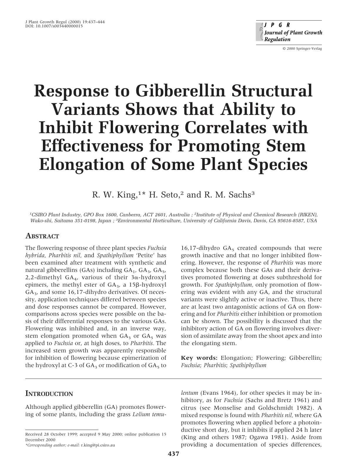 Response to Gibberellin Structural Variants Shows that Ability to Inhibit Flowering Correlates with Effectiveness for Promoting Stem Elongation of Some Plant Species by King R. et al