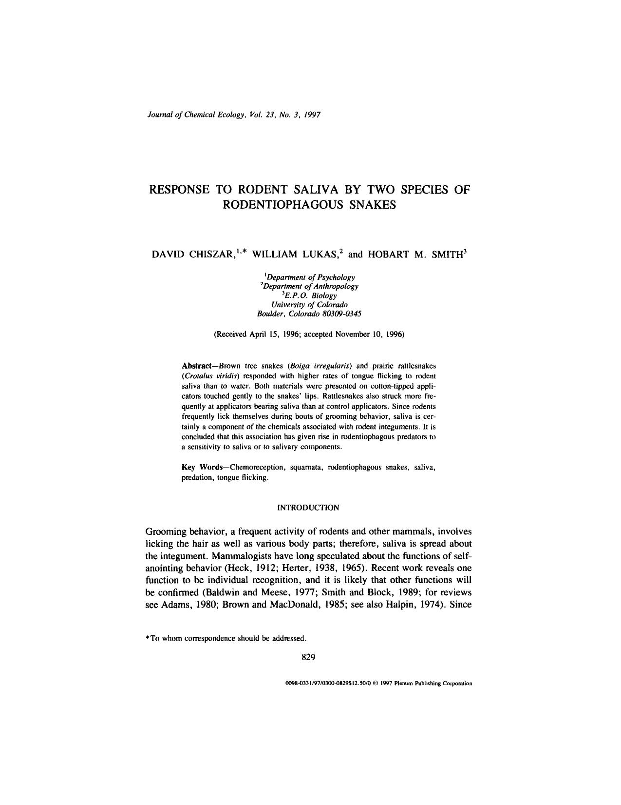 Response to Rodent Saliva by Two Species of Rodentiophagous Snakes by Unknown