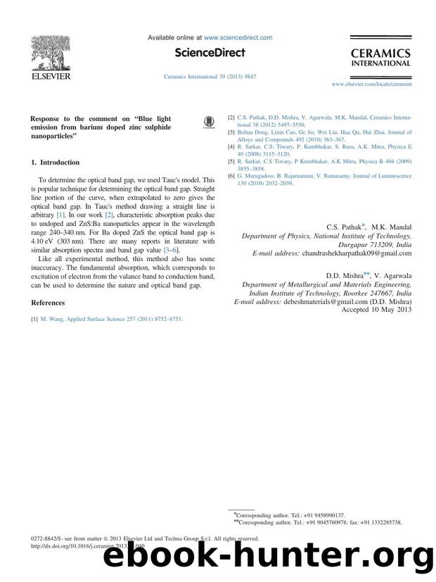 Response to the comment on âBlue light emission from barium doped zinc sulphide nanoparticlesâ by C.S. Pathak & D.D. Mishra & M.K. Mandal & V. Agarwala