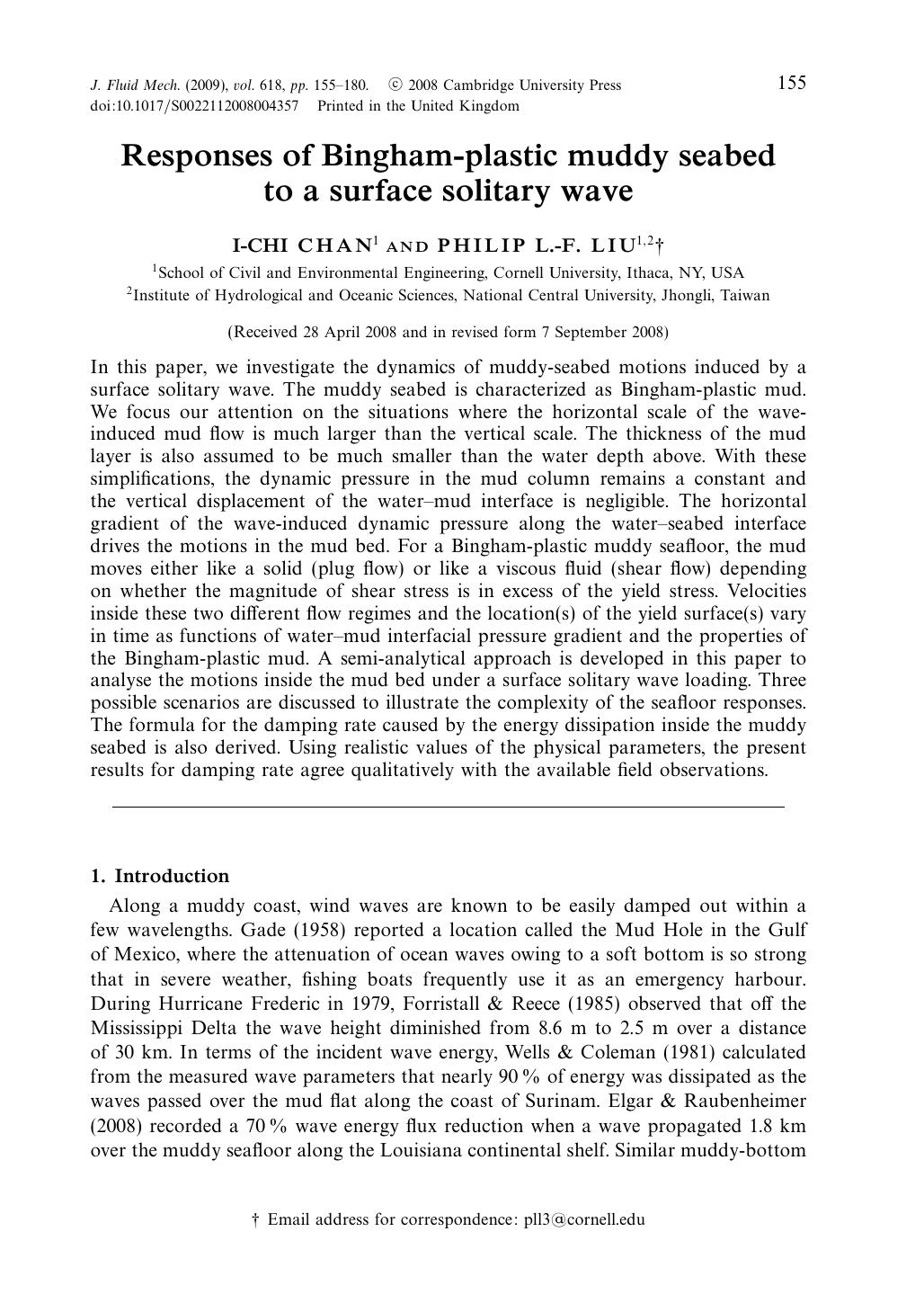 Responses of Bingham-plastic muddy seabed to a surface solitary wave by I-CHI CHAN PHILIP L.-F. LIU