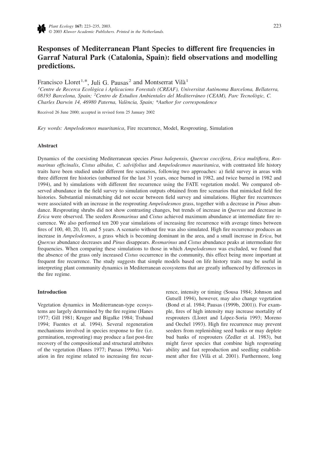 Responses of Mediterranean Plant Species to different fire frequencies in Garraf Natural Park (Catalonia, Spain): field observations and modelling predictions. by Unknown