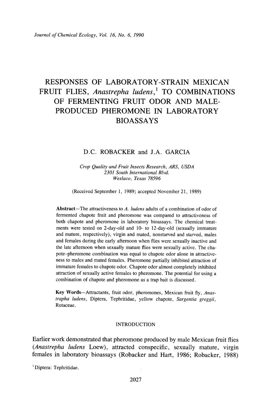 Responses of laboratory-strain Mexican fruit flies, <Emphasis Type="Italic">Anastrepha ludens <Emphasis>, to combinations of fermenting fruit odor and male-produced pheromone in laboratory bioassays by Unknown