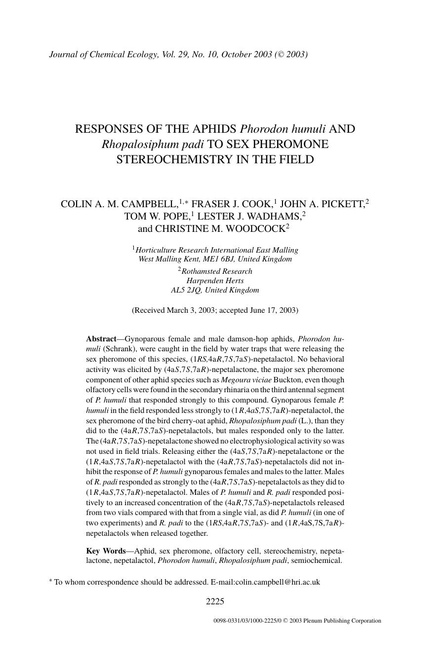 Responses of the Aphids <Emphasis Type="Italic">Phorodon humuli<Emphasis> and <Emphasis Type="Italic">Rhopalosiphum padi<Emphasis> to Sex Pheromone Stereochemistry in the Field by Unknown