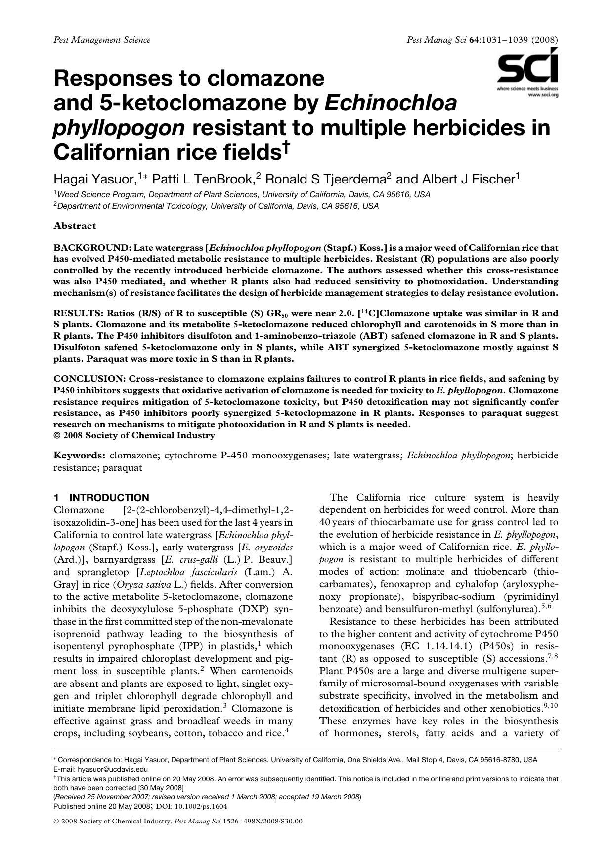 Responses to clomazone and 5-ketoclomazone by Echinochloa phyllopogon resistant to multiple herbicides in Californian rice fields by Unknown