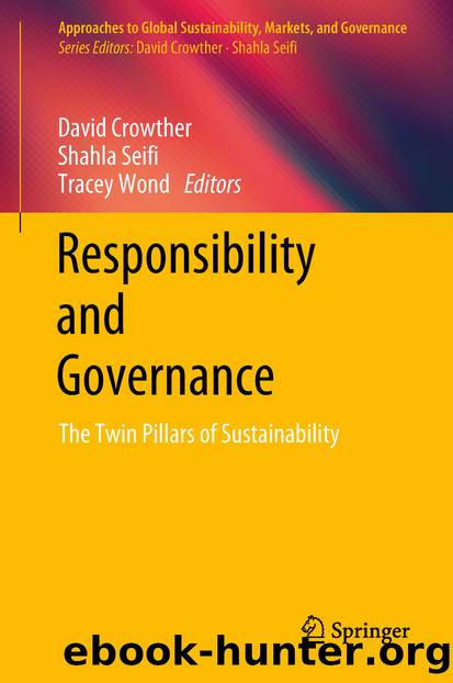 Responsibility and Governance by David Crowther Shahla Seifi & Tracey Wond