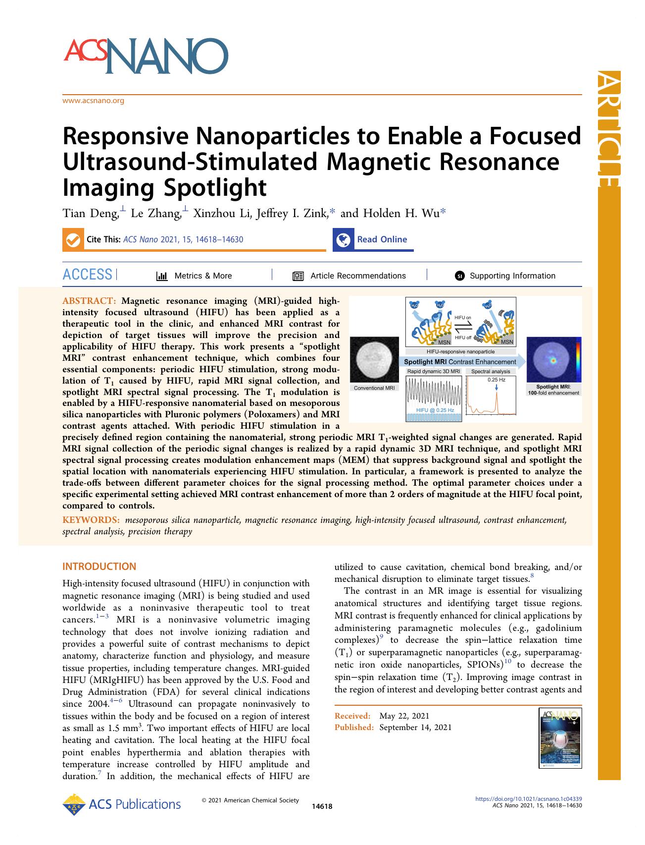 Responsive Nanoparticles to Enable a Focused Ultrasound-Stimulated Magnetic Resonance Imaging Spotlight by Tian Deng Le Zhang Xinzhou Li Jeffrey I. Zink and Holden H. Wu