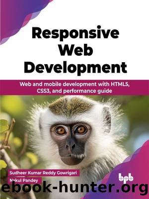 Responsive Web Development by Sudheer Kumar Reddy Gowrigari & Nakul Pandey