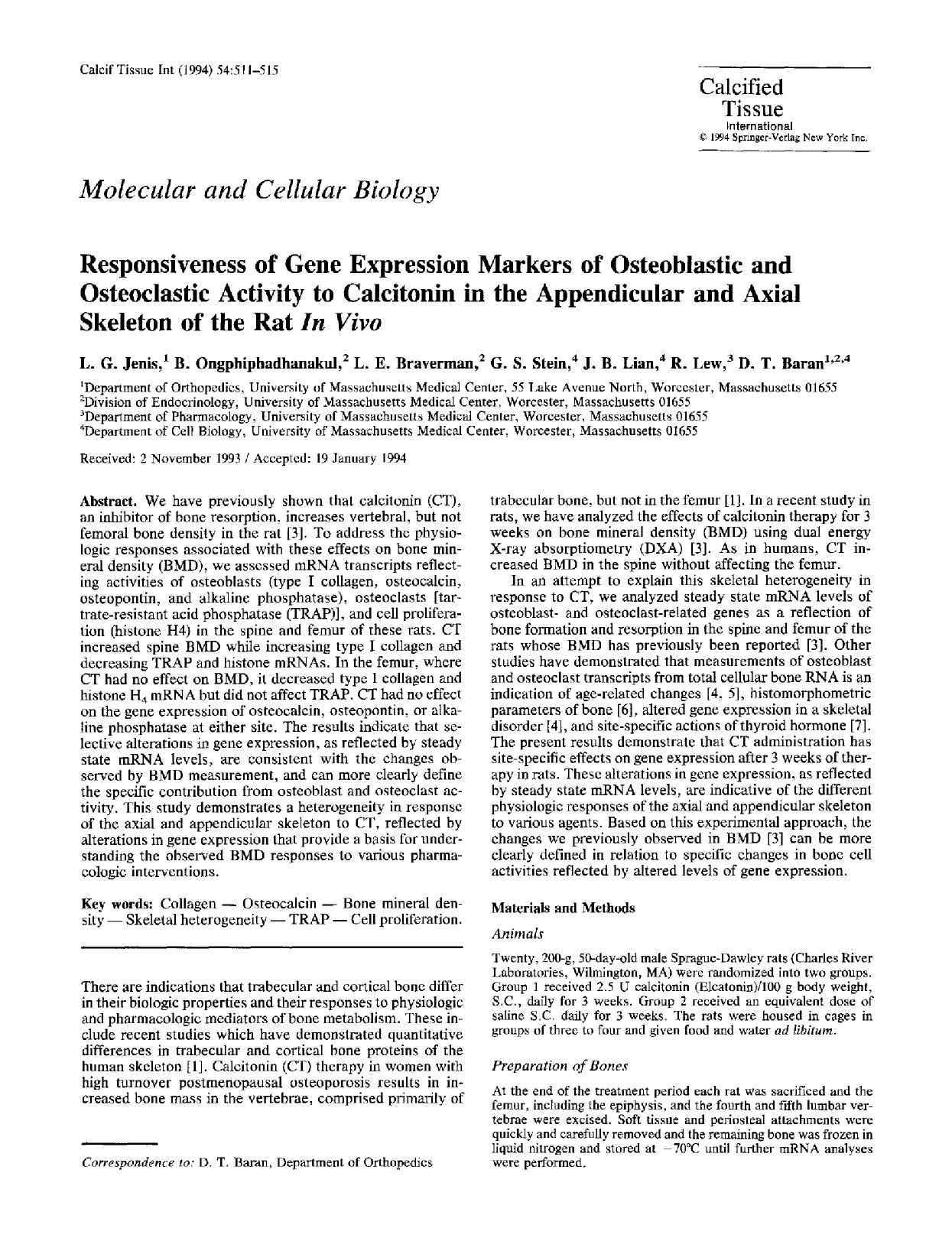 Responsiveness of gene expression markers of osteoblastic and osteoclastic activity to calcitonin in the appendicular and axial skeleton of the rat <Emphasis Type="Italic">in vivo<Emphasis> by Unknown