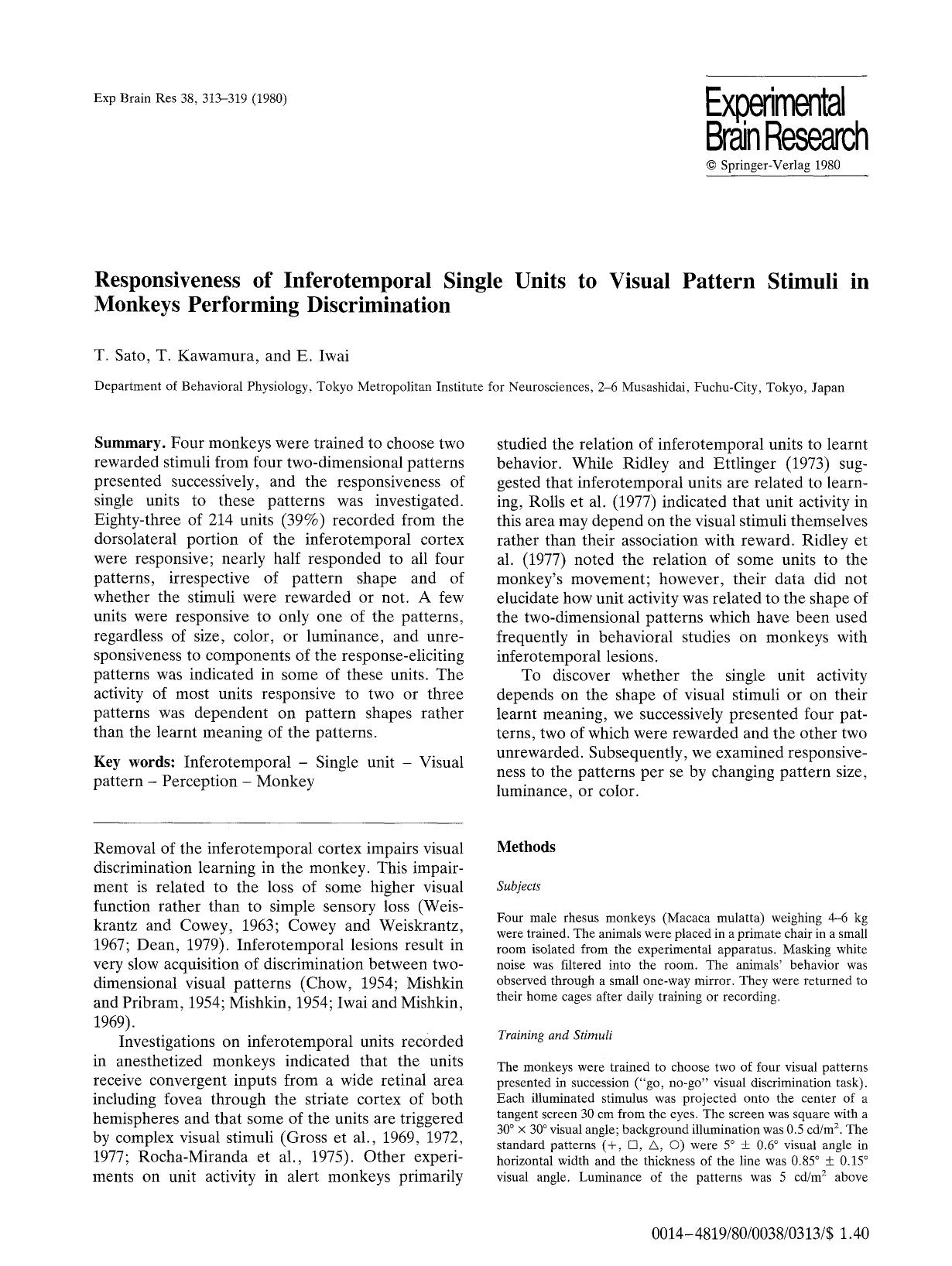 Responsiveness of inferotemporal single units to visual pattern stimuli in monkeys performing discrimination by Unknown