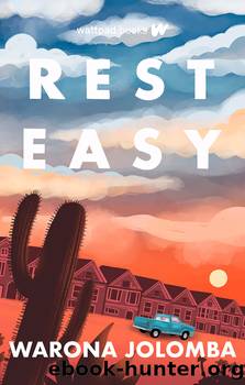 Rest Easy by Warona Jolomba