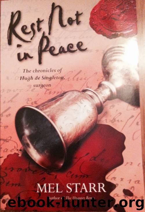 Rest Not in Peace by Mel Starr