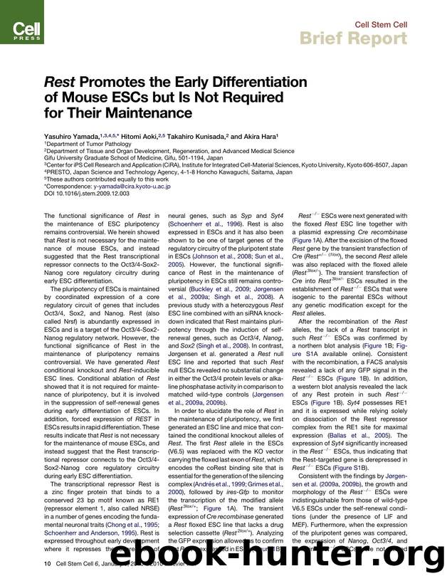 Rest Promotes the Early Differentiation of Mouse ESCs but Is Not Required for Their Maintenance by Yasuhiro Yamada; Hitomi Aoki; Takahiro Kunisada; Akira Hara