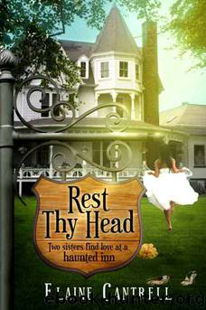 Rest Thy Head by Elaine Cantrell