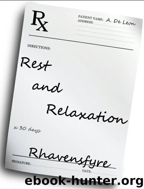 Rest and Relaxation (Lesbian Romance) by Rhavensfyre
