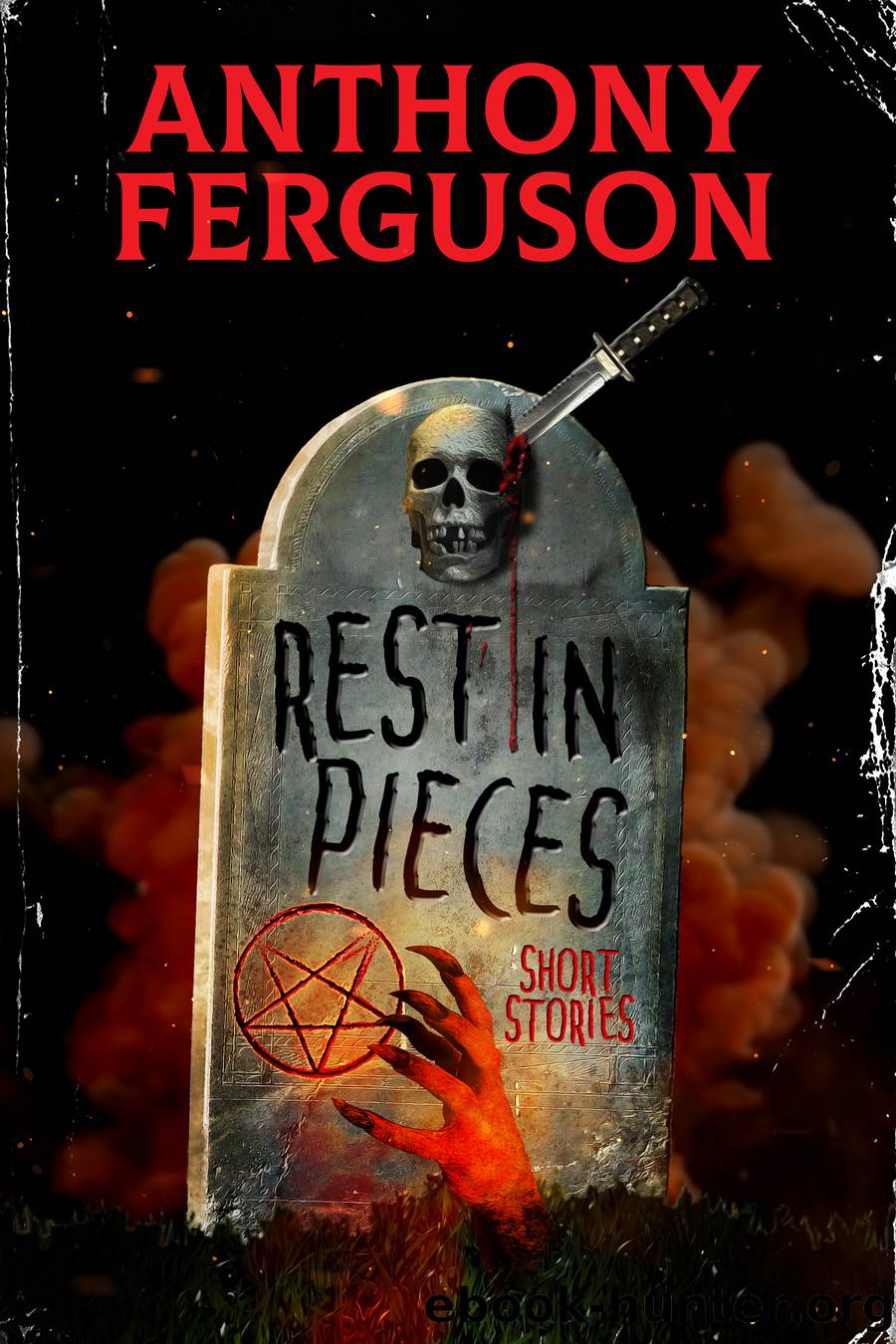 Rest in Pieces by Anthony Ferguson
