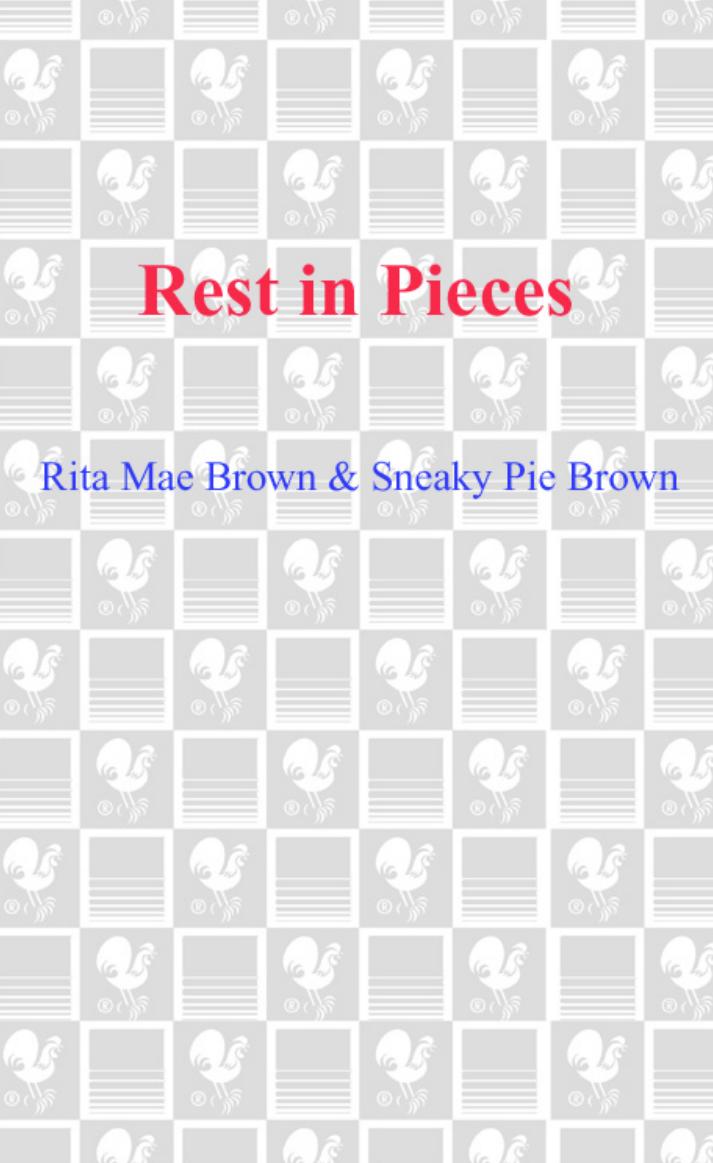 Rest in Pieces by Rita Mae Brown