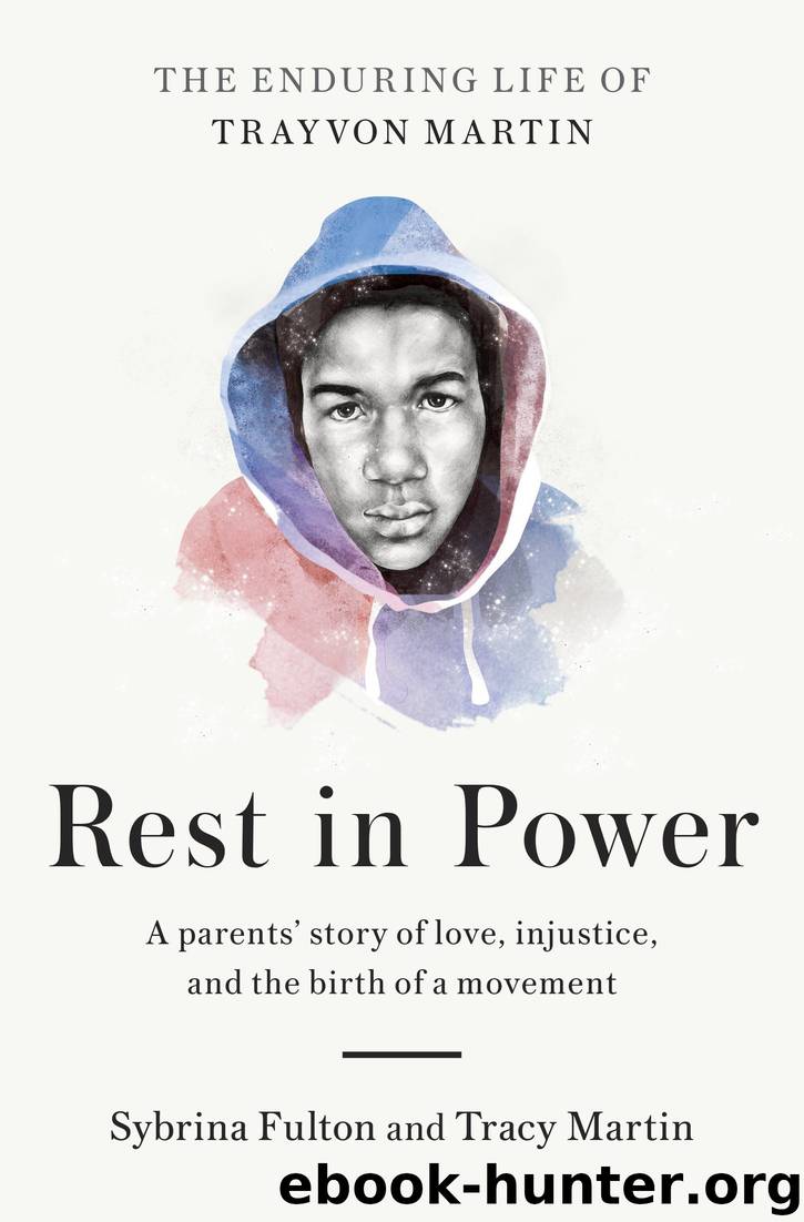 Rest in Power by Sybrina Fulton