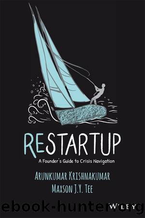 Restartup by Arunkumar Krishnakumar & Maxson J.Y. Tee