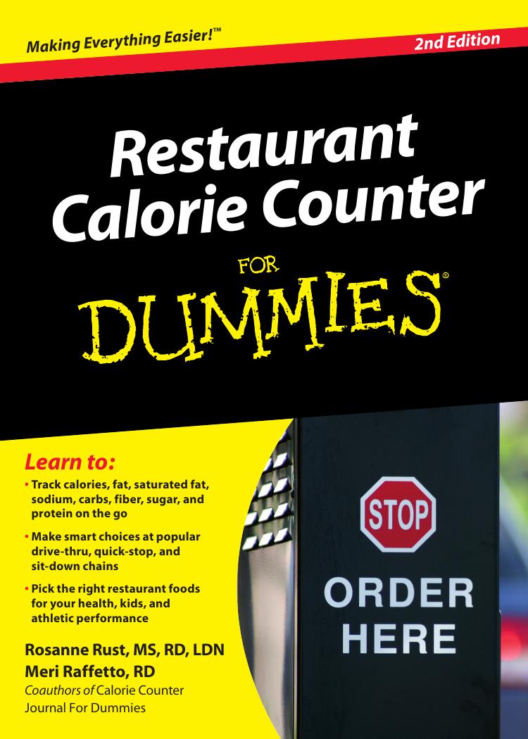 Restaurant Calorie Counter for Dummies by Rust Rosanne. Raffetto Meri