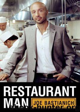 Restaurant Man by Joe Bastianich