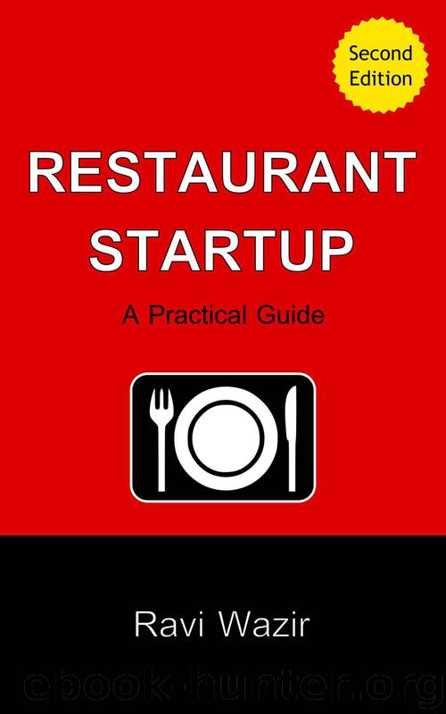 Restaurant Startup: A Practical Guide (2nd Edition) by Ravi Wazir