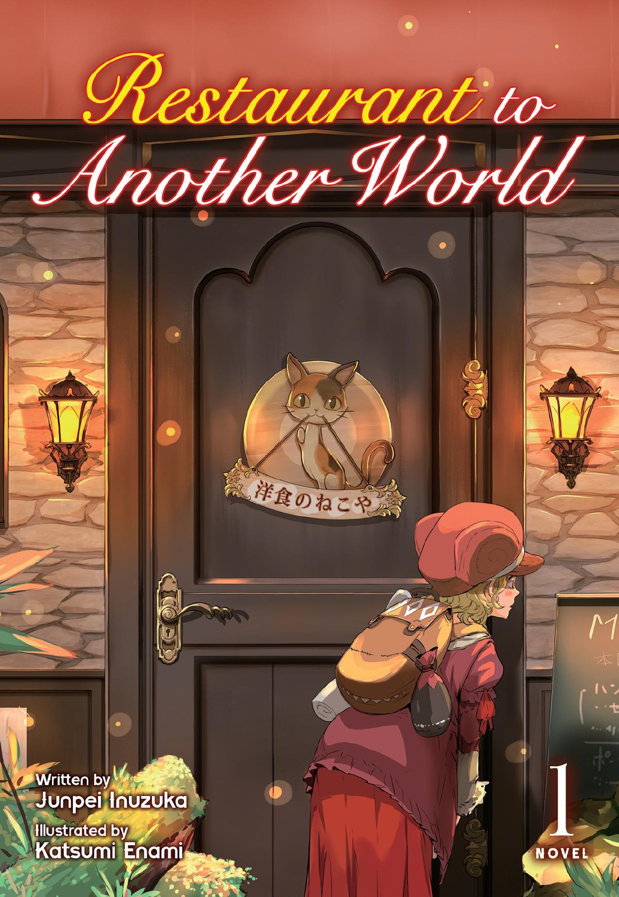 Restaurant to Another World (Light Novel) Vol. 1 by Junpei Inuzuka