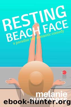 Resting Beach Face (PARADISE BAY SERIES Book 4) by Melanie Summers