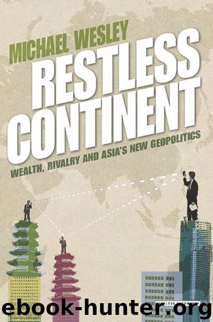 Restless Continent by Michael Wesley