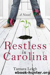 Restless in Carolina by Leigh Tamara