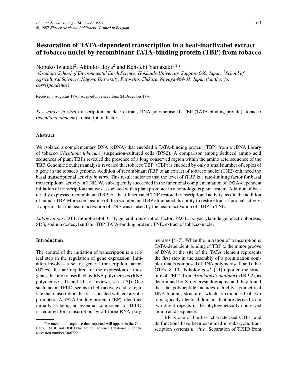 Restoration of TATA-dependent transcription in a heat-inactivated extract of tobacco nuclei by recombinant TATA-binding protein (TBP) from tobacco by Unknown