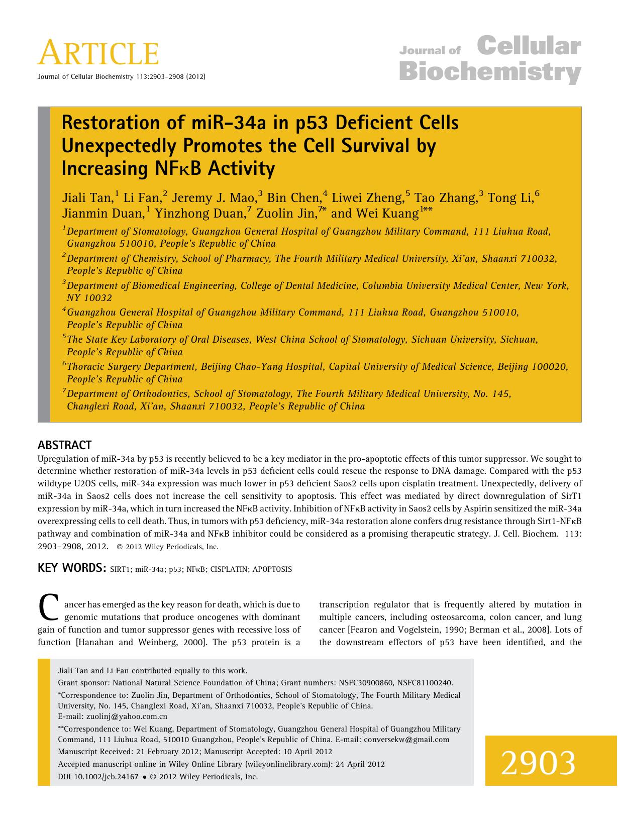 Restoration of miR34a in p53 deficient cells unexpectedly promotes the cell survival by increasing NFB activity by Unknown