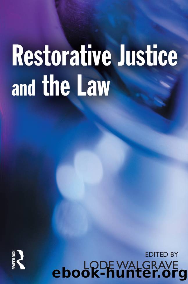 Restorative Justice and the Law by Walgrave Lode;