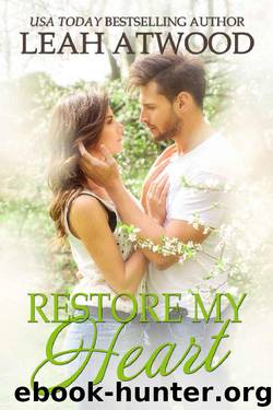 Restore My Heart by Leah Atwood