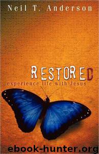 Restored by Neil T. Anderson