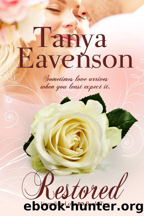 Restored by Tanya Eavenson