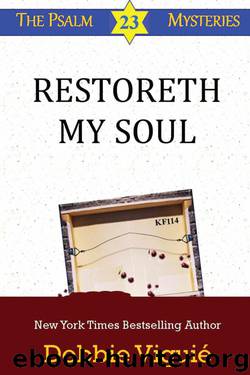 Restoreth My Soul (Psalm 23 Mysteries) by Viguié Debbie