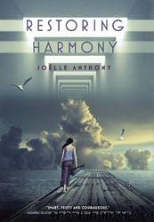Restoring Harmony by Joëlle Anthony