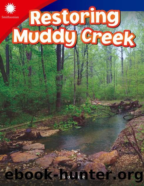 Restoring Muddy Creek by Nicole Sipe