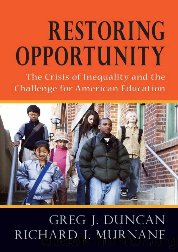 Restoring Opportunity: The Crisis of Inequality and the Challenge for American Education by Greg J. Duncan & Richard J. Murnane