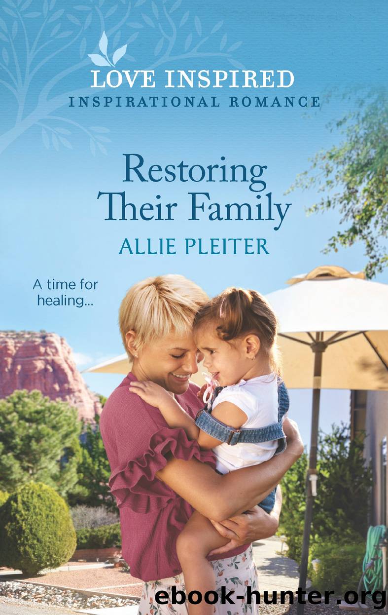 Restoring Their Family--An Uplifting Inspirational Romance by Allie Pleiter