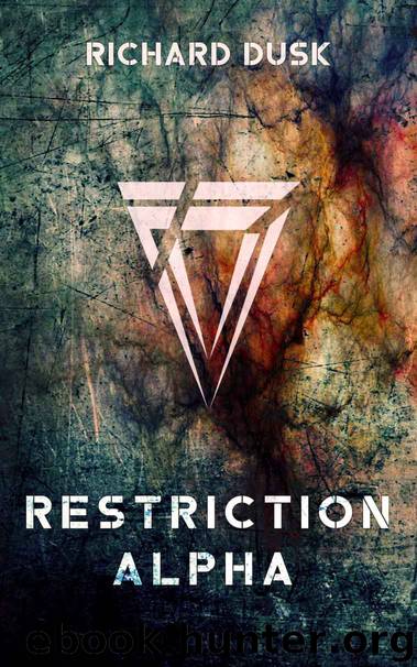 Restriction Alpha by Richard Dusk