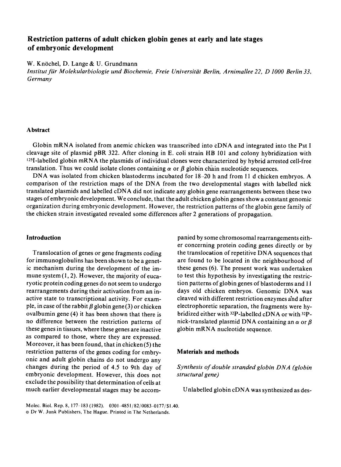 Restriction patterns of adult chicken globin genes at early and late stages of embryonic development by Unknown