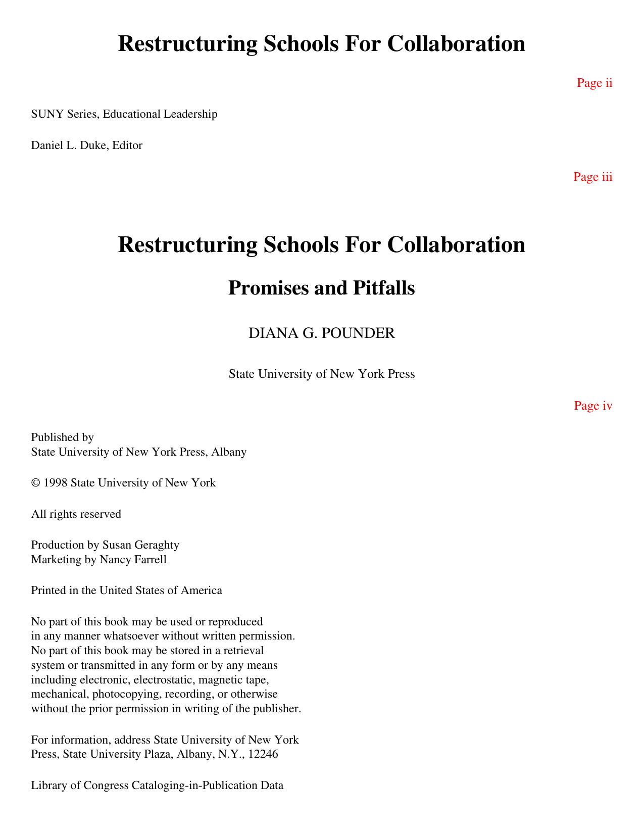 Restructuring Schools for Collaboration : Promises and Pitfalls by Diana G. Pounder