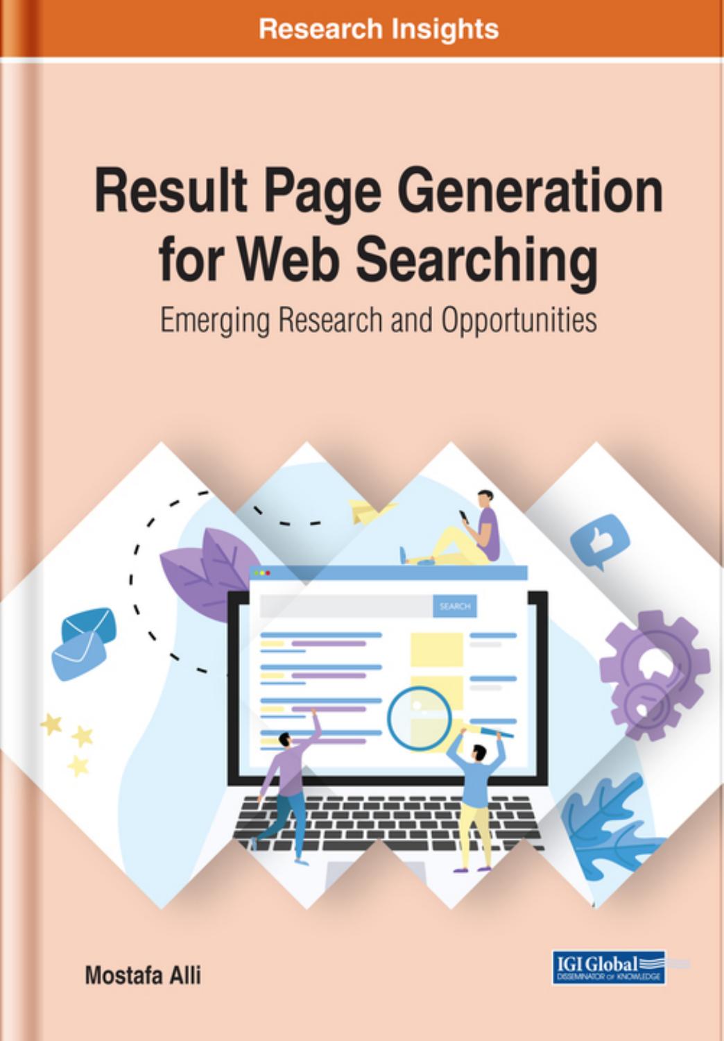Result Page Generation for Web Searching by Mostafa Alli;